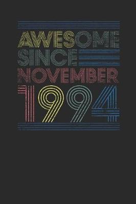 Book cover for Awesome Since November 1994