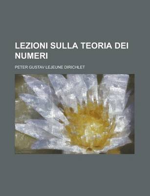 Book cover for Lezioni Sulla Teoria Dei Numeri