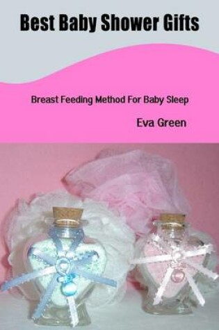 Cover of Best Baby Shower Gifts
