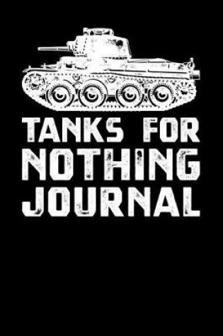 Cover of Tanks For Nothing Journal