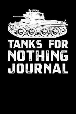 Book cover for Tanks For Nothing Journal