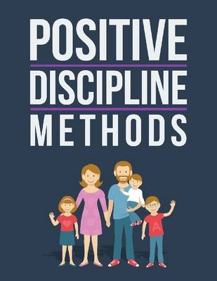 Book cover for Positive Discipline Methods