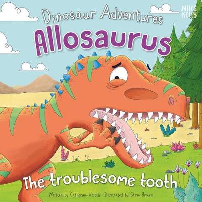 Book cover for Dinosaur Adventures: Allosaurus - The troublesome tooth