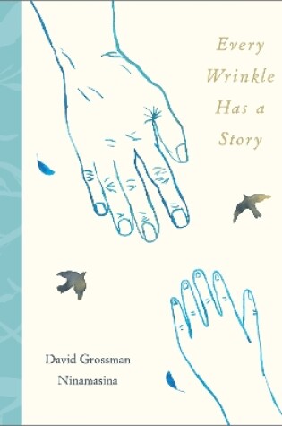 Cover of Every Wrinkle has a Story
