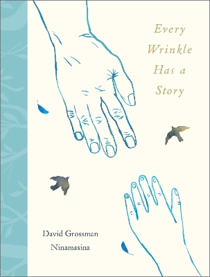 Book cover for Every Wrinkle has a Story