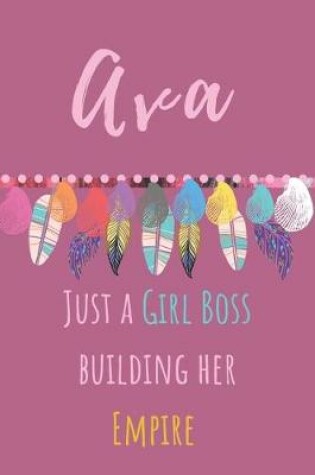 Cover of Ava. Just A Girl Boss Building Her Empire