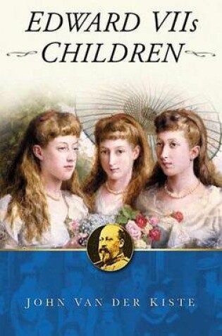 Cover of Edward VII's Children