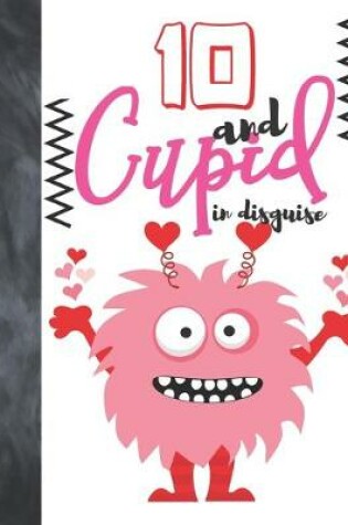 Cover of 10 And Cupid In Disguise