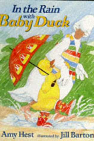 Cover of In Rain With Baby Duck