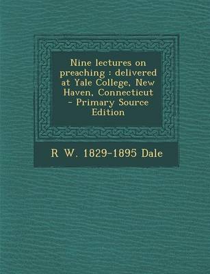 Book cover for Nine Lectures on Preaching