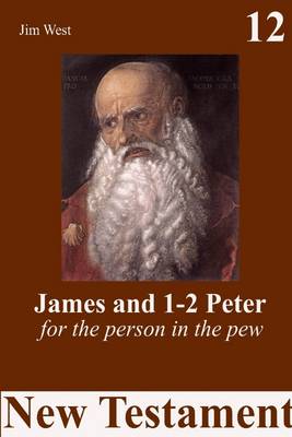 Book cover for New Testament: James and 1-2 Peter: For the Person in the Pew