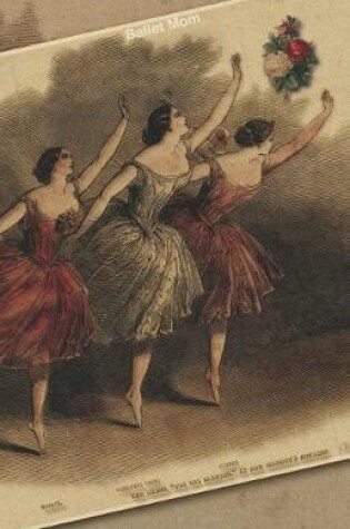 Cover of Ballet Mom