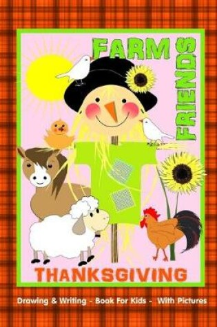 Cover of Farm Friends Thanksgiving