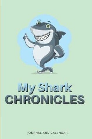 Cover of My Shark Chronicles