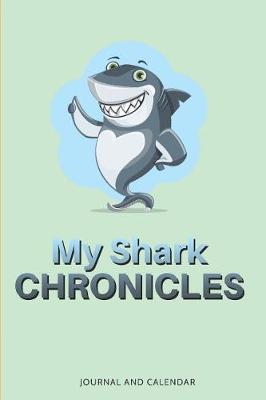 Book cover for My Shark Chronicles