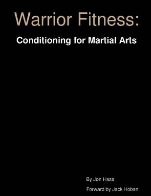 Book cover for Warrior Fitness: Conditioning for Martial Arts