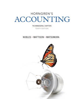 Book cover for Horngren's Accounting, The Managerial Chapters and NEW MyAccountingLab with eText -- Access Card Package