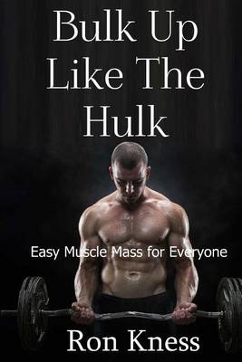 Book cover for Bulk Up Like the Hulk