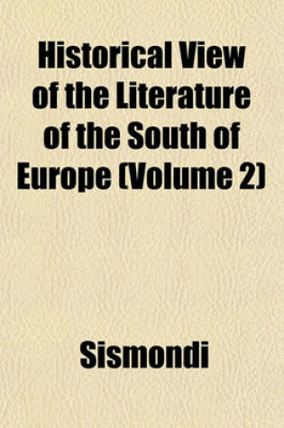 Cover of Historical View of the Literature of the South of Europe (Volume 2)