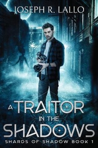 Cover of A Traitor in the Shadows