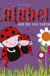 Book cover for Lulubell Ladybird and the Lost Ladybird