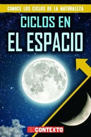 Cover of Ciclos En El Espacio (Cycles in Space)