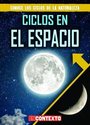 Cover of Ciclos En El Espacio (Cycles in Space)