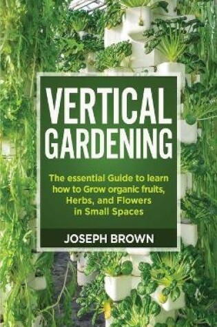 Cover of Vertical Gardening