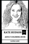 Book cover for Kate Hudson Adult Coloring Book