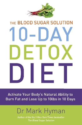 Book cover for The Blood Sugar Solution 10-Day Detox Diet