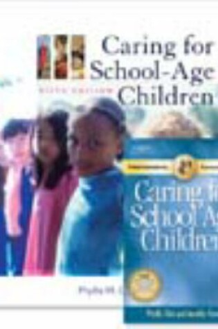 Cover of Caring for School Age Children, W/ Professional Enhancement Resource