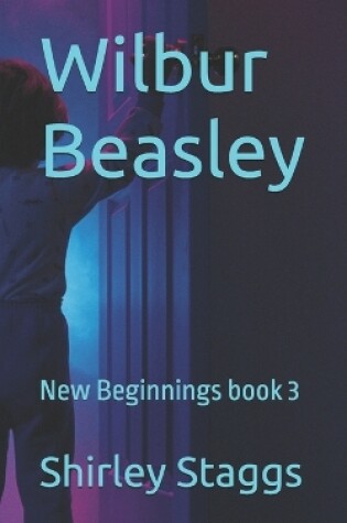 Cover of Wilbur Beasley