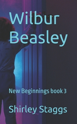 Book cover for Wilbur Beasley