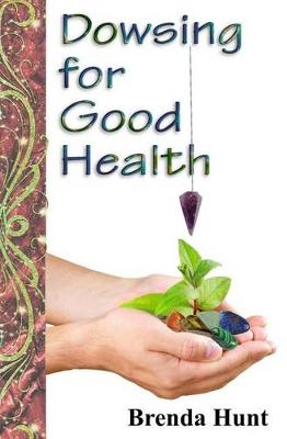 Book cover for Dowsing for Good Health