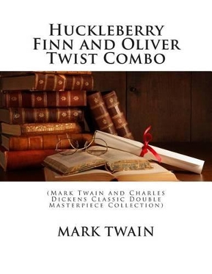 Book cover for Huckleberry Finn and Oliver Twist Combo