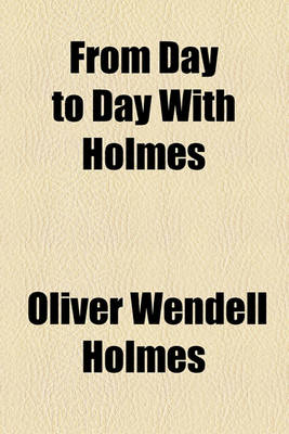 Book cover for From Day to Day with Holmes