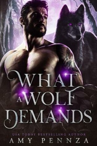 Cover of What a Wolf Demands