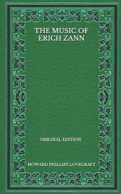 Book cover for The Music Of Erich Zann - Original Edition