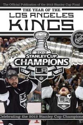 Cover of The Year of the Los Angeles Kings