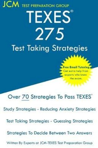 Cover of TEXES 275 Exam - Free Online Tutoring - The latest strategies to pass your exam.