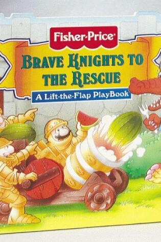 Cover of Brave Knights to the Rescue