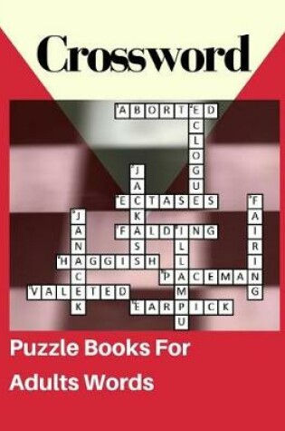 Cover of Crossword Puzzle Books For Adults Words