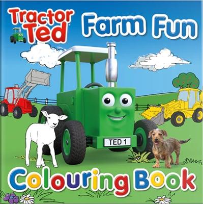 Book cover for Tractor Ted Farm Fun Colouring Book