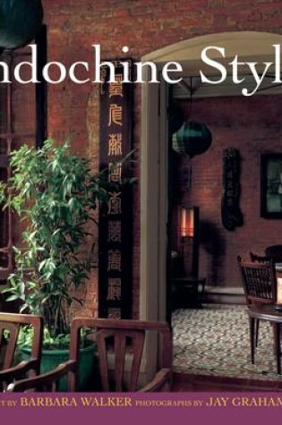 Cover of Indochine Style
