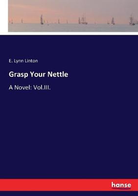 Book cover for Grasp Your Nettle