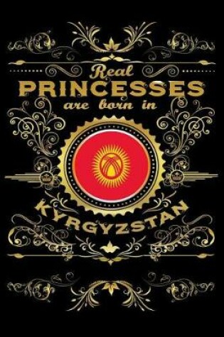 Cover of Real Princesses Are Born in Kyrgyzstan