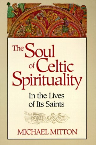 Cover of The Soul of Celtic Spirituality