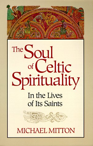 Book cover for The Soul of Celtic Spirituality