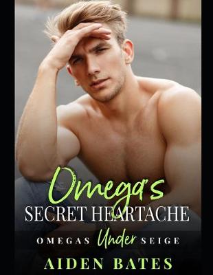 Book cover for Omega's Secret Heartache