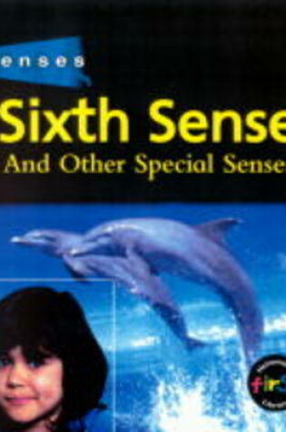Cover of Senses: The Sixth Sense (Paperback)